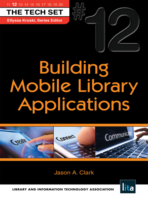 Title details for Building Mobile Library Applications by Jason Clark - Available